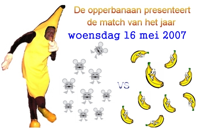 Muizen vs Bananen